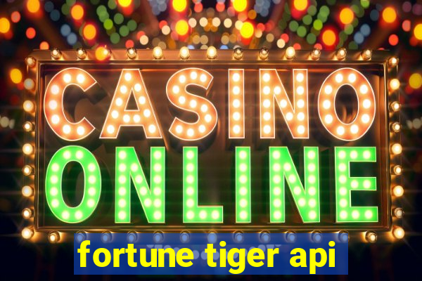 fortune tiger api